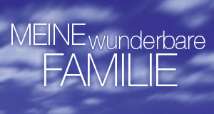 Meine wunderbare Familie